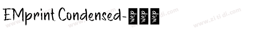 EMprint Condensed字体转换